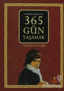 Bediüzzaman'la 365 Gün Yaşamak