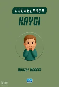 Çocuklarda Kaygı