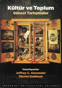 Kültür ve Toplum Güncel Tartışmalar