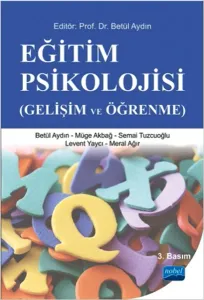 Eğitim Psikolojisi; Gelişim ve Öğrenme