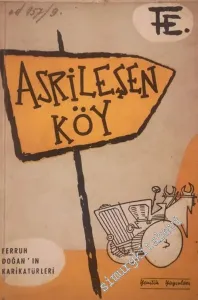 Asrileşen Köy : Karikatürler -        1956