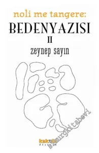 Mithat Şen ve Beden Yazısı 2: Noli Me Tangere -        2000