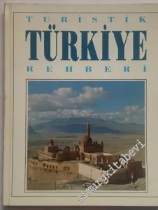 Turistik Türkiye Rehberi -
