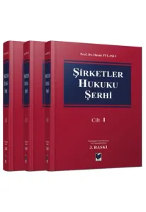 Şirketler Hukuku Şerhi (3 Cilt)