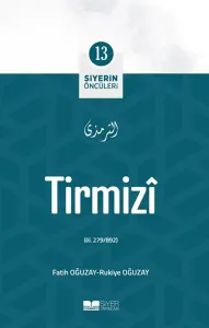 Siyerin Öncüleri 13 - Tirmizi