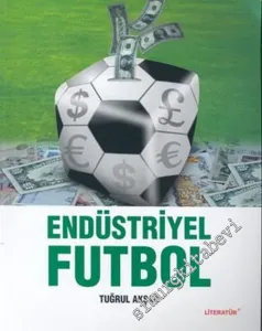 Endüstriyel Futbol -        2005