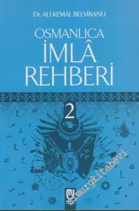 Osmanlıca İmla Rehberi 2 -