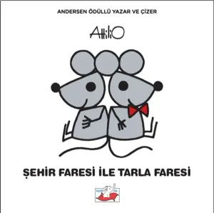 Şehir Faresi İle Tarla Faresi (Ciltli)