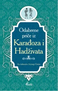 Karagöz ve Hacivat; Boşnakça Seçme Hikayeler