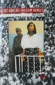Kürt Kimliğinin Oluşum Süreci -        1997
