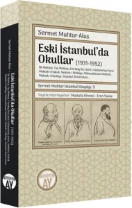 Eski İstanbul’da Okullar (1931-1952)