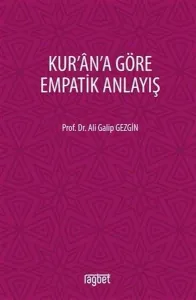 Kur'an'a Göre Empatik Anlayış
