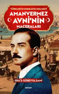 Amanvermez Avni'nin Maceraları