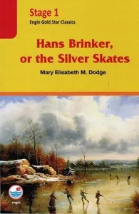 Hans Brinker, or the Silver Skates CD'li (Stage 1); Gold Star Classics
