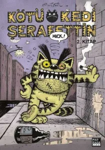 Kötü Kedi Şerafettin 2.Kitap