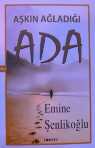 Aşkın Ağladığı Ada