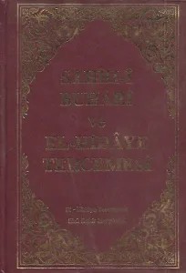 Sahîh-î Buhârî ve El-Hidâye Tercemesi 4. Cilt Tek Kitap