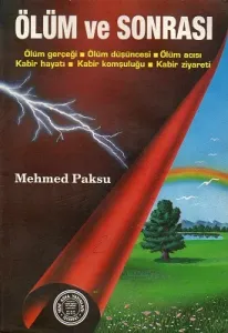 Ölüm ve Sonrası