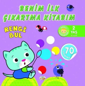 Benim İlk Çıkartma Kitabım ;Rengi Bul