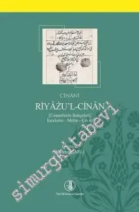 Riyazu'l-Cinan: Cennetin Bahçeleri - İnceleme - Metin - Çeviri -         2018