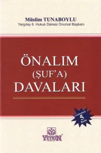 Önalım ( Şufa ) Davaları