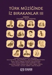 Türk Müziğinde İz Birakanlar III