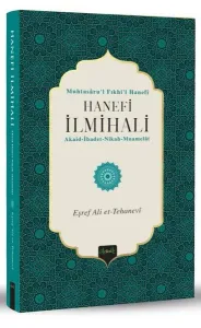 Hanefi İlmihali (Muhtasâru'l Fıkhi'l Hanefî Tercümesi)