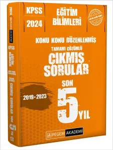 2024 KPSS Eğitim Bilimleri Konu Konu Düzenlenmiş Tamamı Çözümlü Çıkmış Sorular Son 5 Sınav
