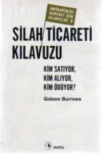 Silah Ticareti Kılavuzu