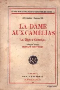 La Dame Aux Camelias ( La Dam O Kamelya )