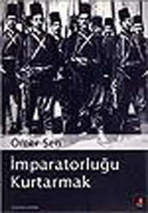 İmparatorluğu Kurtarmak