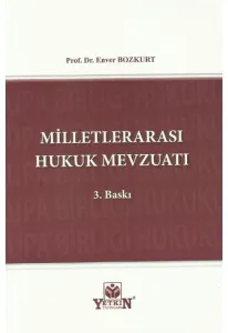 Milletlerarası Hukuk Mevzuatı