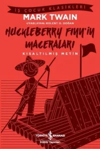 Huckleberry Finn'in Maceraları – Kısaltılmış Metin