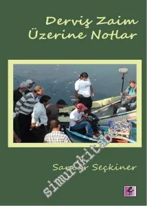 Derviş Zaim Üzerine Notlar -         2014