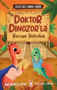 DOKTOR DİNOZORLA YAZIYA YOLCULUK KEŞİFLERLE DÜNYA2