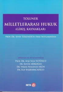 Milletlerarası Hukuk (Giriş – Kaynaklar)