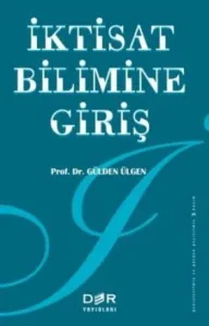 İktisat Bilimine Giriş G.Ülgen