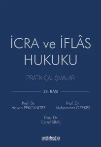 İcra ve İflas Hukuku Pratik Çalışmalar