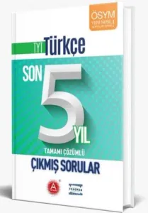 A Yayınları TYT Türkçe Son 5 Yıl Tamamı Çözümlü Çıkmış Sorular-YENİ