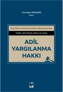 Adil Yargılanma Hakkı