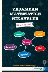 Yaşamdan Matematiğe Hikayeler (5., 6., 7., 8. Sınıflar)