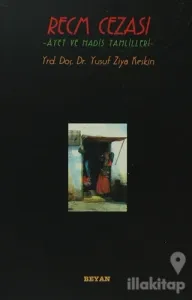 Recm Cezası Ayet ve Hadis Tahlilleri