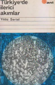 Türkiye'de İlerici Akımlar ve Kalkınma Davamız -