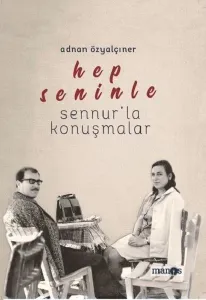 Hep Seninle