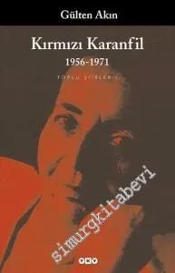 Kırmızı Karanfil 1956 - 1971 : Toplu Şiirler 1 -         2026