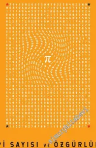 Pi Sayısı ve Özgürlük -         2018