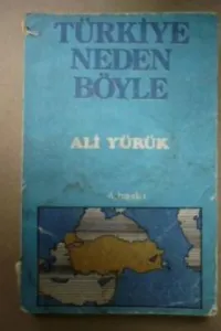 Türkiye Neden Böyle