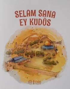 Selam Sana Ey Kudüs