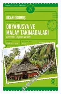 Okyanusya ve Malay Takımadaları: Alternatif Seyahat Rehberi -         2022