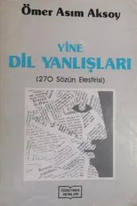 Yine Dil Yanlışları